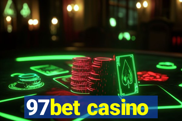 97bet casino